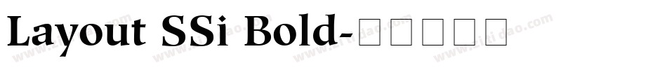 Layout SSi Bold字体转换